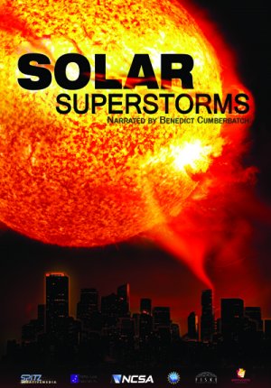 Solar Superstorms
